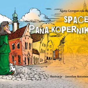 Spacer pana Kopernika