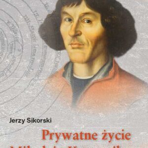Prywatne życie Mikołaja Kopernika