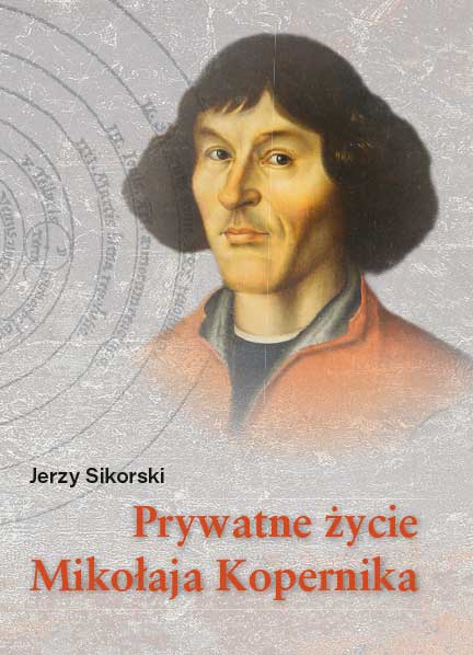 Prywatne życie Mikołaja Kopernika