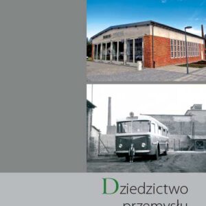 Olsztyński Rocznik Konserwatorski. Dziedzictwo przemysłu i techniki